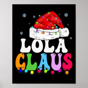 Poster Lola Claus Funny Família Xmas Correspondendo Vovó