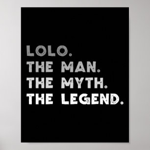 Poster Lolo O Homem O Mito A Lenda Legal Lolo