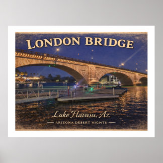 Poster London Bridge Lago Havasu Arizona