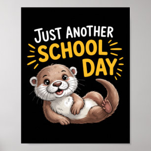 Poster Lontra Fofa Outro Dia de Escola Desenho de Cartoon