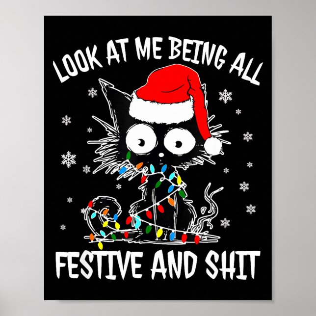 Poster Look At Me Being All Festive And Funny Christmas C (Frente)