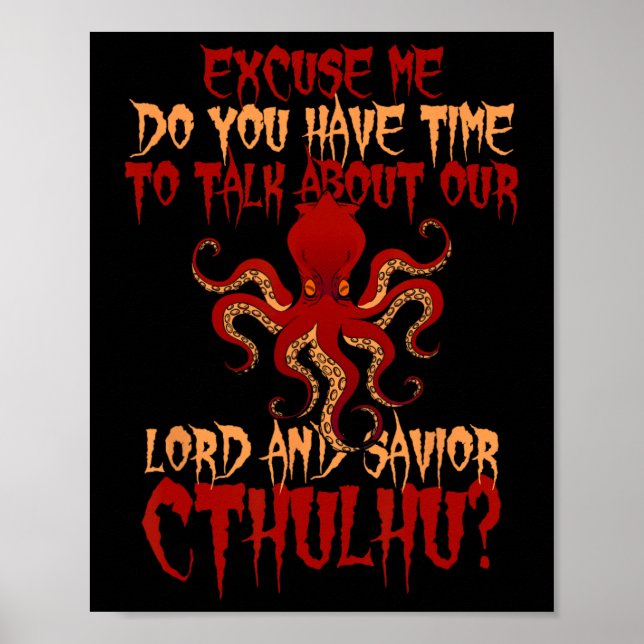 Poster Lord E Savior Cthulhu Octopus Querem Conversar Hal (Frente)