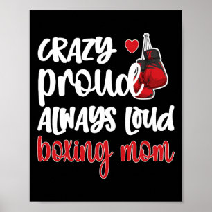 Poster Louco Orgulho Sempre Alto Boxando Mãe