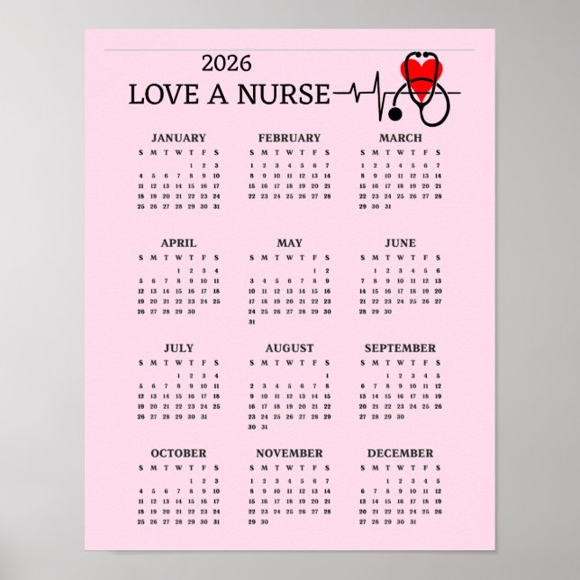 Poster Love a Nurse Heart Stethoscope 2026 Calendar (Frente)
