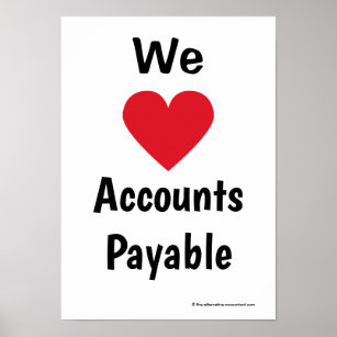 Poster Love Accounts Payable Motivational Team Slogan