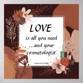 Poster Love And Your Cosmetologist Boho Style