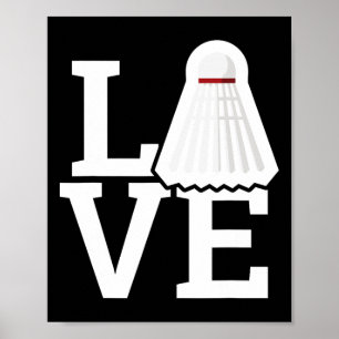 Poster Love Feather Shuttle Dminton Lover Tee