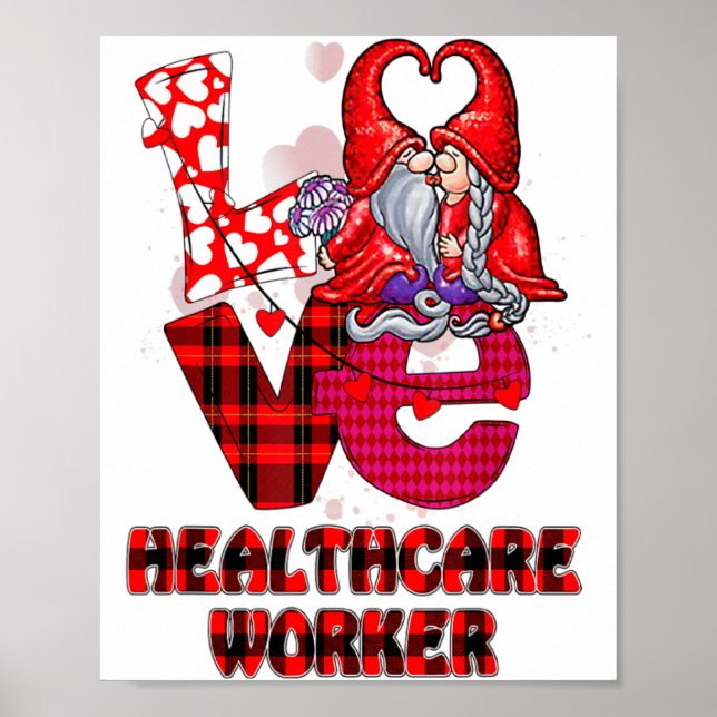 Poster Love Gnome Healthcare Worker Valentines Day Heart  (Frente)