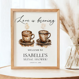 Poster Love is Brewing Coffee Bridal Shower Welcome