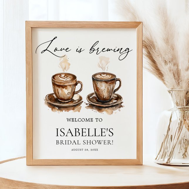 Poster Love is Brewing Coffee Bridal Shower Welcome (Criador carregado)