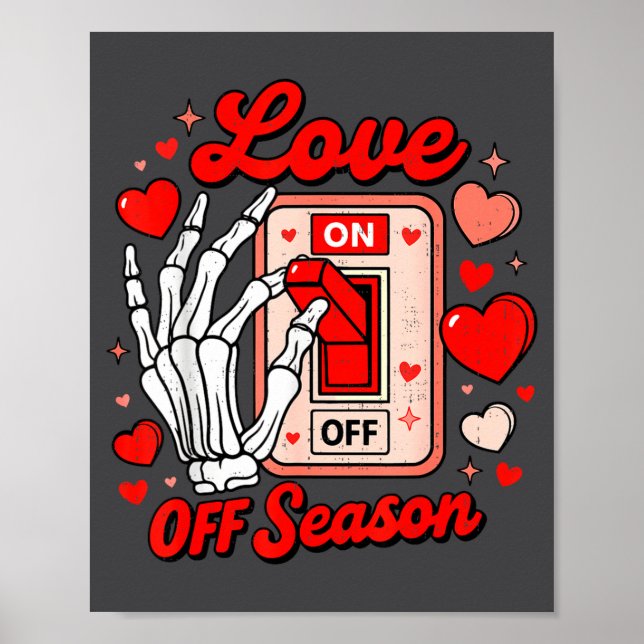 Poster Love Season Skeleton Funny Valentines Day Womens T (Frente)