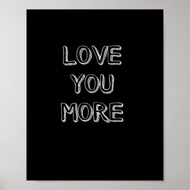 Poster Love You More Artistic Design  (Frente)