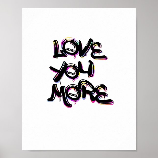 Poster Love You More Clean Modern Design  (Frente)