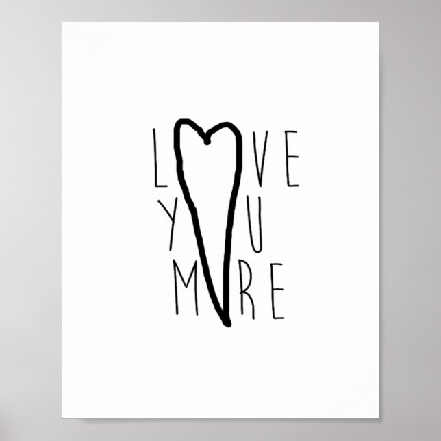 Poster Love You More Heart Soft Romantic Style  (Frente)