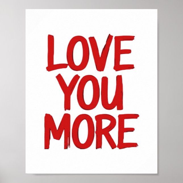 Poster Love You More Minimal Heartfelt Design  (Frente)
