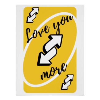 Póster "Love You More" Uno-Karte | Romantisch