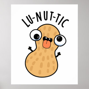 Poster Lu-nut Funny Peanut Puns