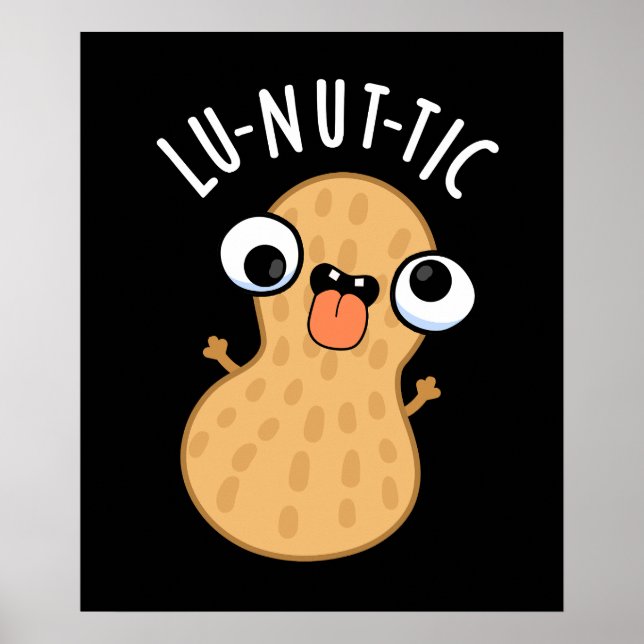 Poster Lu-nut Funny Peanut Puns Dark BG (Frente)