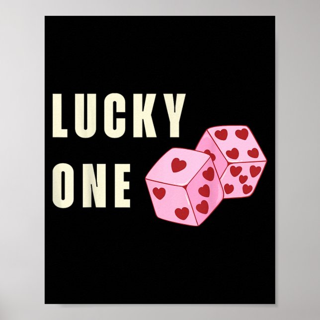 Poster Lucky One Heart Dice Couples Matching Valentines D (Frente)