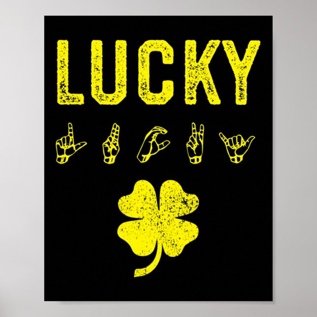 Poster Lucky Sign Language Deaf Awareness St Patricks Day (Frente)