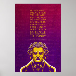 Poster Ludwig van Beethoven Citação: Não Apenas Pratique