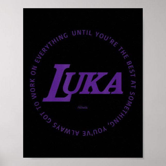Poster Luka - Work On Everything To Be The P Practice  (Frente)