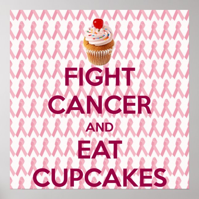 POSTER LUTAR CONTRA O CÂNCER E COMER CUPCAKES (Frente)