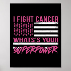 Poster Lute pelo Cancer Qual é a sua superpotência
