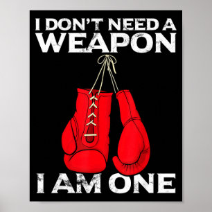 Poster Luvas de Boxe Eu Não Preciso De Um Desmame Lutador