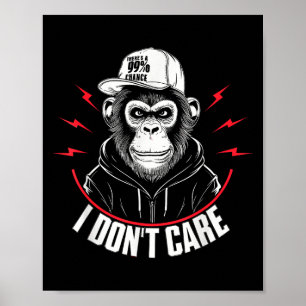 Poster Macaco Engraçado Há 99% de chance de eu não me imp