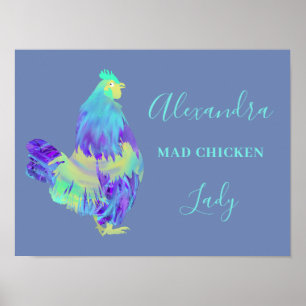 Poster Mad Chicken Lady Slogan Engraçado do Galo