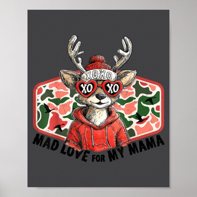 Poster Mad Retro Love For My Mama Camo Deer Hunting Valen (Frente)