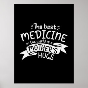 Poster Madre Art A Melhor Medicina