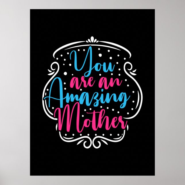 Poster Madre Art Você É Uma Mãe Incrível (Frente)