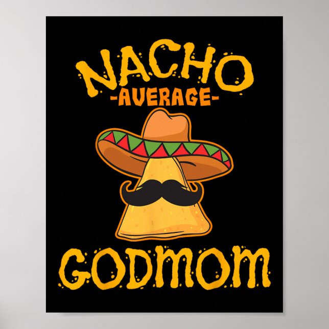 Poster Madrinha Mexicana Nada Medíocre no Cinco De Mayo (Frente)