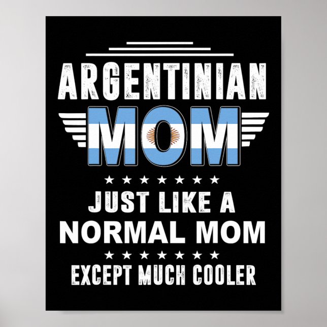 Poster Mãe argentina como mãe normal, exceto muito C (Frente)
