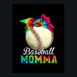 Poster Mãe Art Baseball Momma Birthday<br><div class="desc">Mãe Art Baseball Momma Birthday</div>