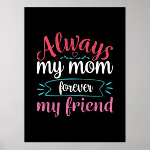 Poster Mãe Arte Minha Mãe Para Sempre Minha Amiga