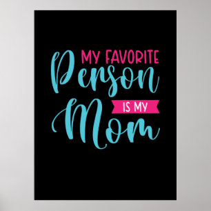 Poster Mãe Arte Minha Pessoa Favorita É Minha Mãe