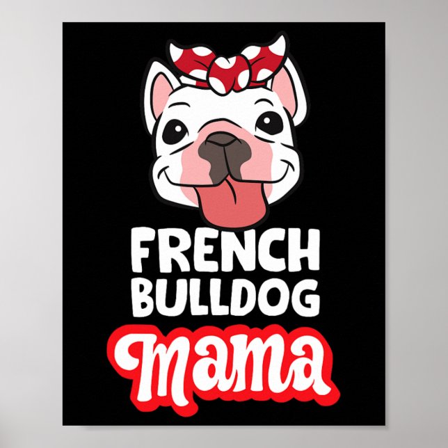 Poster Mãe Bulldog Mamãe Bulldog Francês  (Frente)