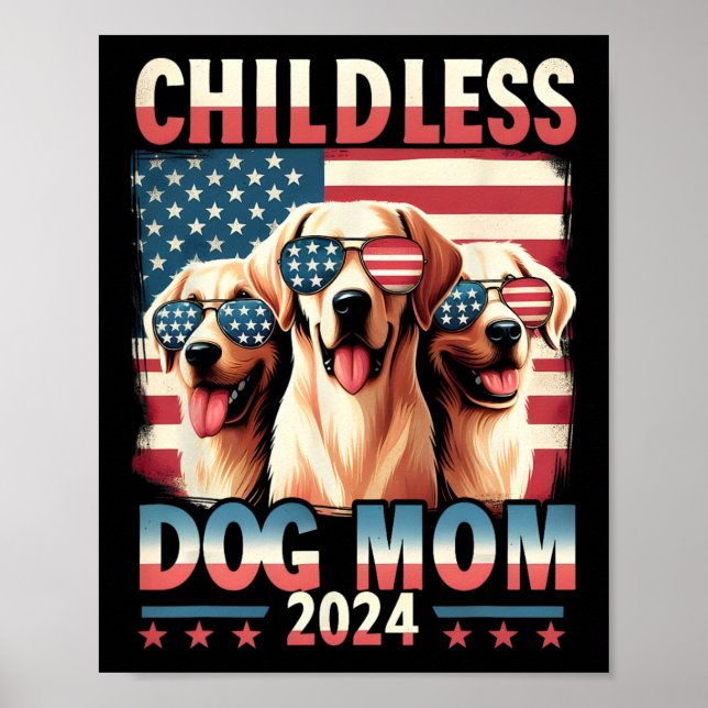 Poster Mãe, Cachorro Sem Filhos Mãe 2024 Kamala Harris Ca (Frente)