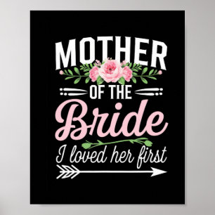 Poster Mãe Da Noiva Eu A Amo Primeiro