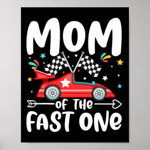 Poster Mãe Da Rápida Família De Carros De Raça De Anivers