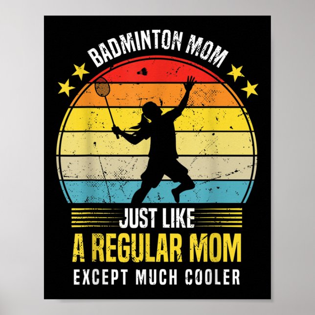Poster Mãe de Badminton Engraçado Dito de Amante de Badmi (Frente)