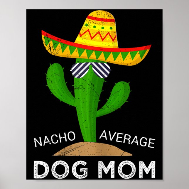 Poster Mãe de cachorro nada mediana (Frente)