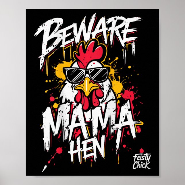 Poster Mãe de Frango Engraçada Cuidado Mamãe Galinha Aman (Frente)
