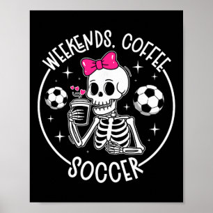 Poster Mãe de Futebol de Fim de Semana de Café de uma Mãe