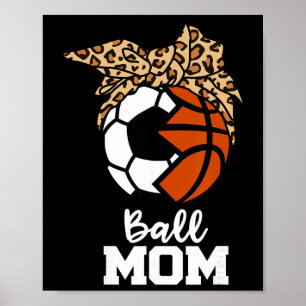 Poster Mãe de Futebol Engraçado Byll Bysketbyll Leopardo 