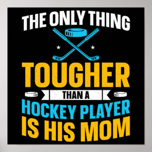 Poster Mãe de Hockey Difícil