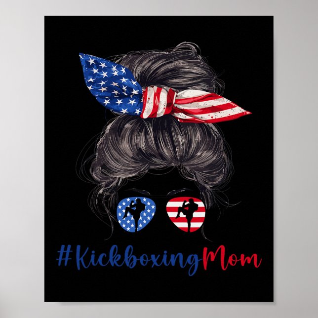 Poster Mãe de Kickboxing Bandeira Americana Presente do D (Frente)